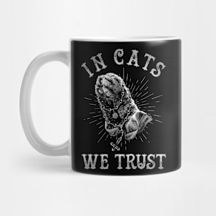 In Cats We Trust Mug